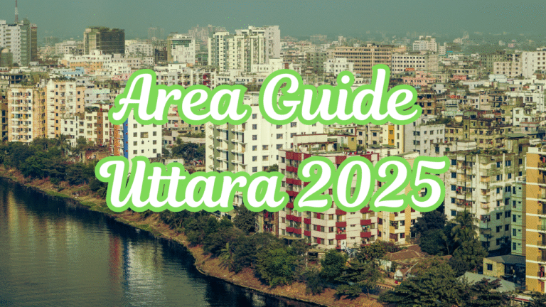 Area Guide: Uttara, Dhaka